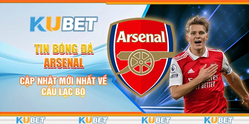 Tin bóng đá Arsenal