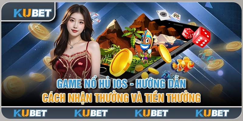 Game Nổ Hủ iOS