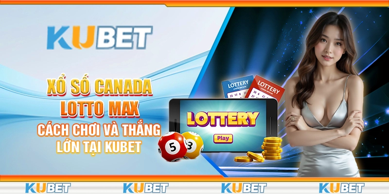 Xổ số Canada Lotto Max