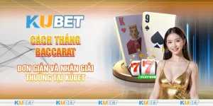 Cách Thắng Baccarat